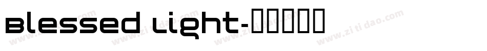 Blessed Light字体转换